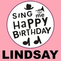 Happy Birthday Lindsay, Vol. 1