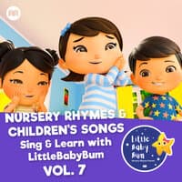 Nursery Rhymes & Children's Songs, Vol. 7