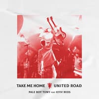 Take Me Home United Road