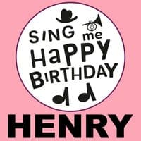 Happy Birthday Henry, Vol. 1