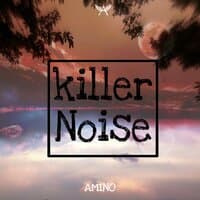 Killer Noise