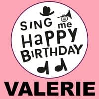 Happy Birthday Valerie, Vol. 1