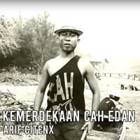 Kemerdekaan Cah Edan