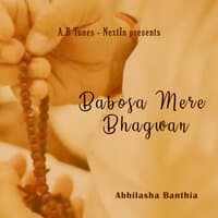 Babosa Mere Bhagwan