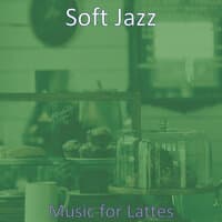 Music for Lattes