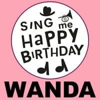 Happy Birthday Wanda, Vol. 1