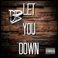 Let You Down