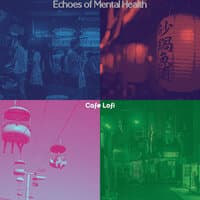 Echoes of Mental Health