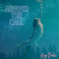 Answer the Call