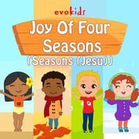 Joy Of Four Seasons