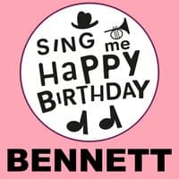 Happy Birthday Bennett, Vol. 1