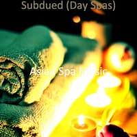 Subdued (Day Spas)