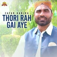 Thori Rah Gai Aye - Single