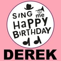 Happy Birthday Derek, Vol. 1