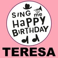 Happy Birthday Teresa, Vol. 1