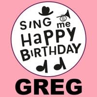 Happy Birthday Greg, Vol. 1