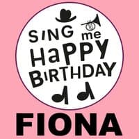 Happy Birthday Fiona, Vol. 1