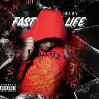 Fast Life