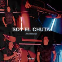 Soy el Chuta