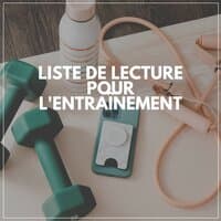 Liste De Lecture Pour L'entraînement