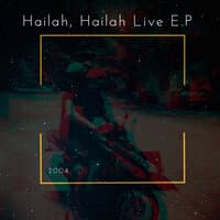 Hailah, Hailah Live E.P (2004)