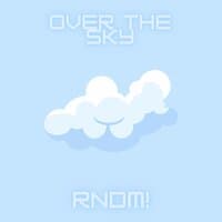 Over The Sky