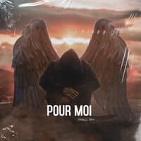 Pour moi