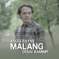 Malang Denai Bamimpi