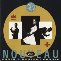 Under a Nouveau Groove