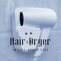 Deep Sleep Hair Dryer