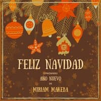 Feliz Navidad Y Próspero Año Nuevo De Miriam Makeba