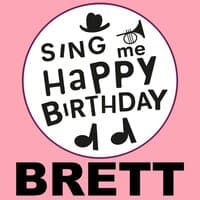 Happy Birthday Brett, Vol. 1