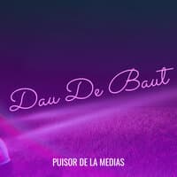 Dau De Baut