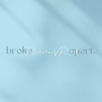 Broke Apart