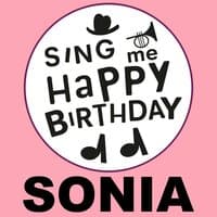 Happy Birthday Sonia, Vol. 1