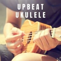 Upbeat Ukulele