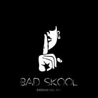 Bad Skool