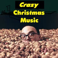 Crazy Christmas Music