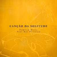 Canção da Solitude