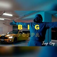 Big Poppa