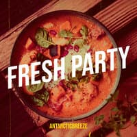 Fresh Party