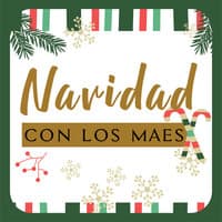 Navidad Con Lo Maes