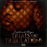 Trials & Tribulations