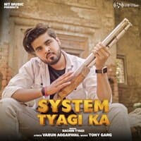 System Tyagi Ka