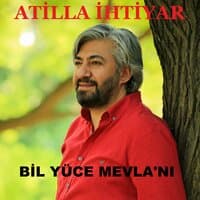 Bil Yüce Mevla'nı