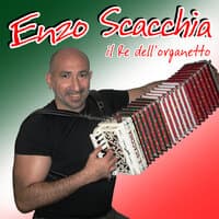 Enzo Scacchia - Il re dell'organetto