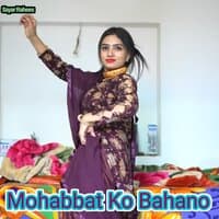 Mohabbat Ko Bahano