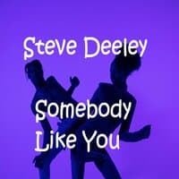 Somebody Like You