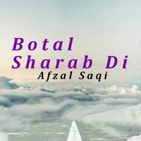 Botal Sharab Di