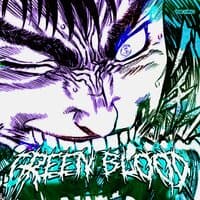 GREEN BLOOD